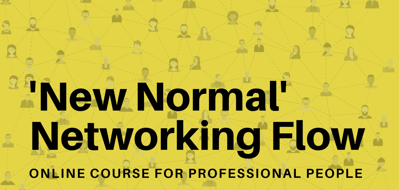 https://www.newworkconsulting.com.au/wp-content/uploads/2020/07/New-Normal-Networking-Flow-2.jpg